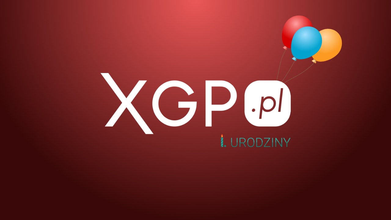 1. urodziny XGP.pl
