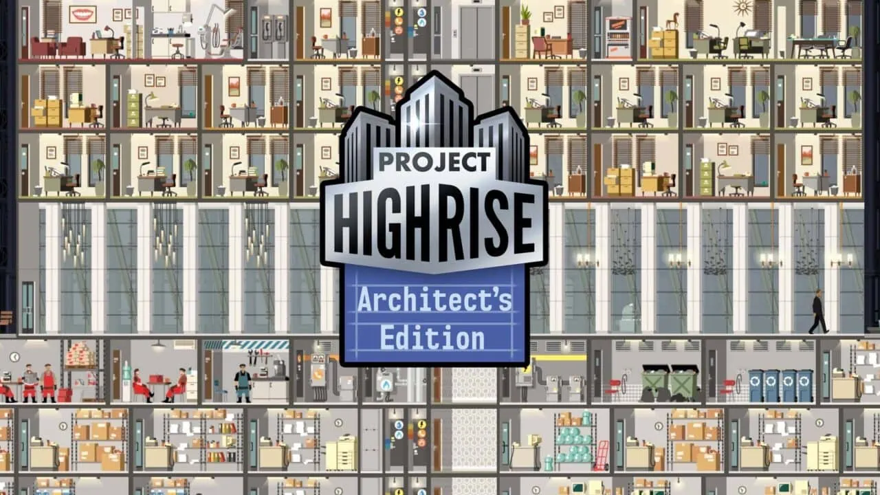 Project Highrise: Architect's Edition