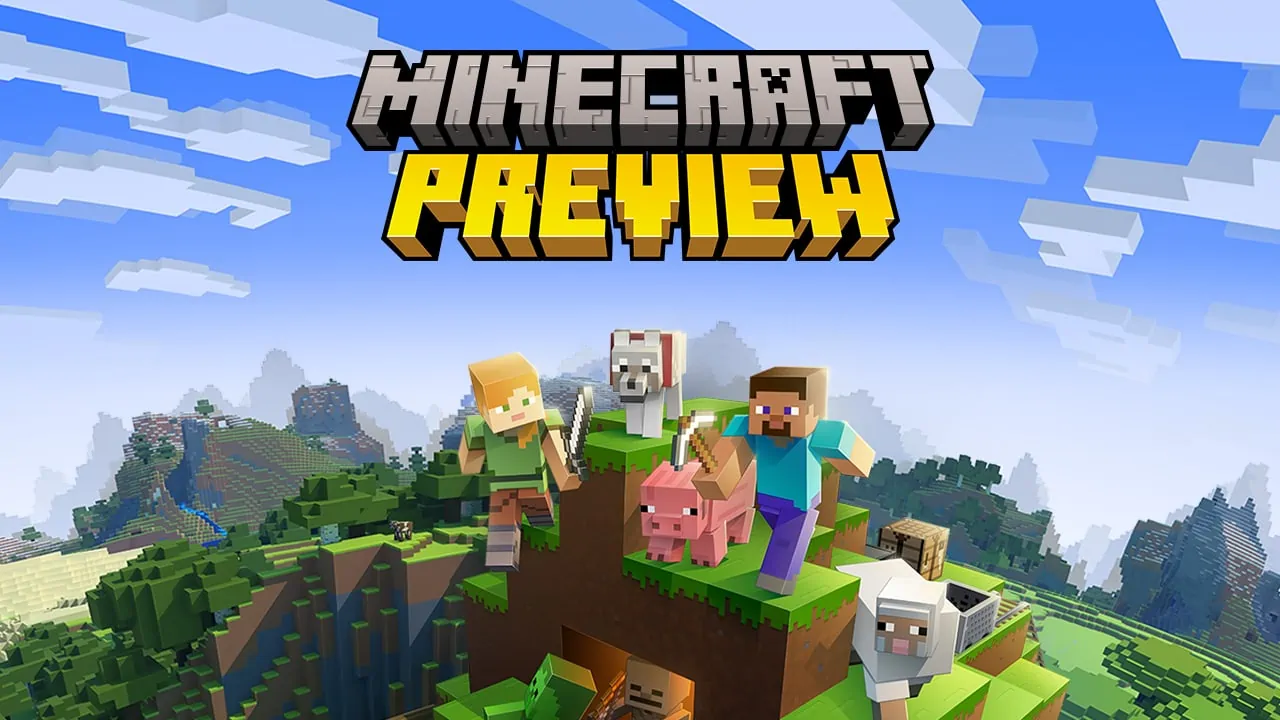 Minecraft Preview