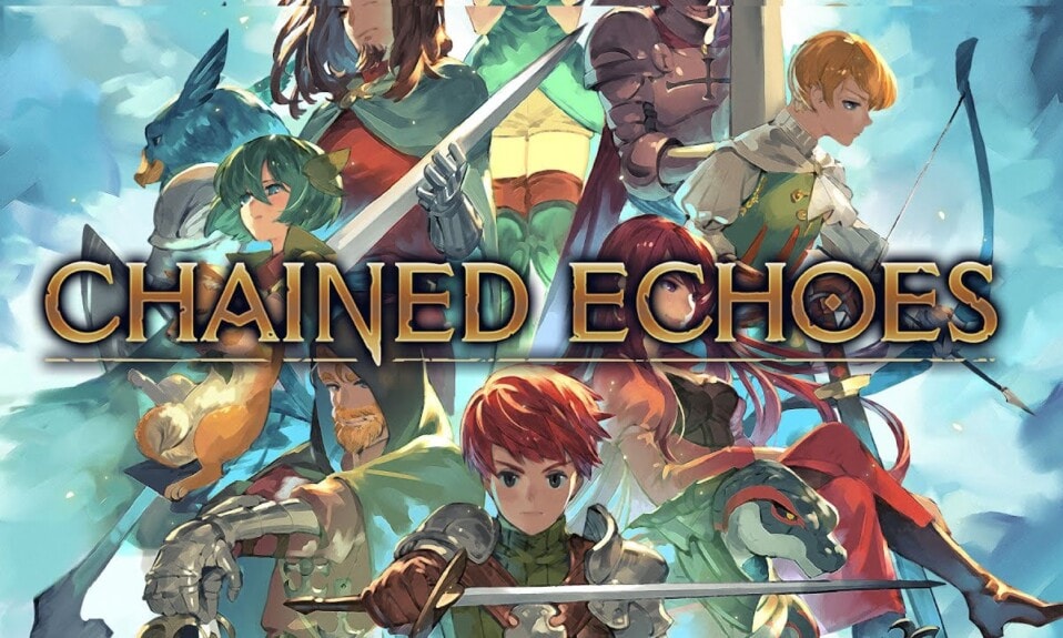 Chained Echoes