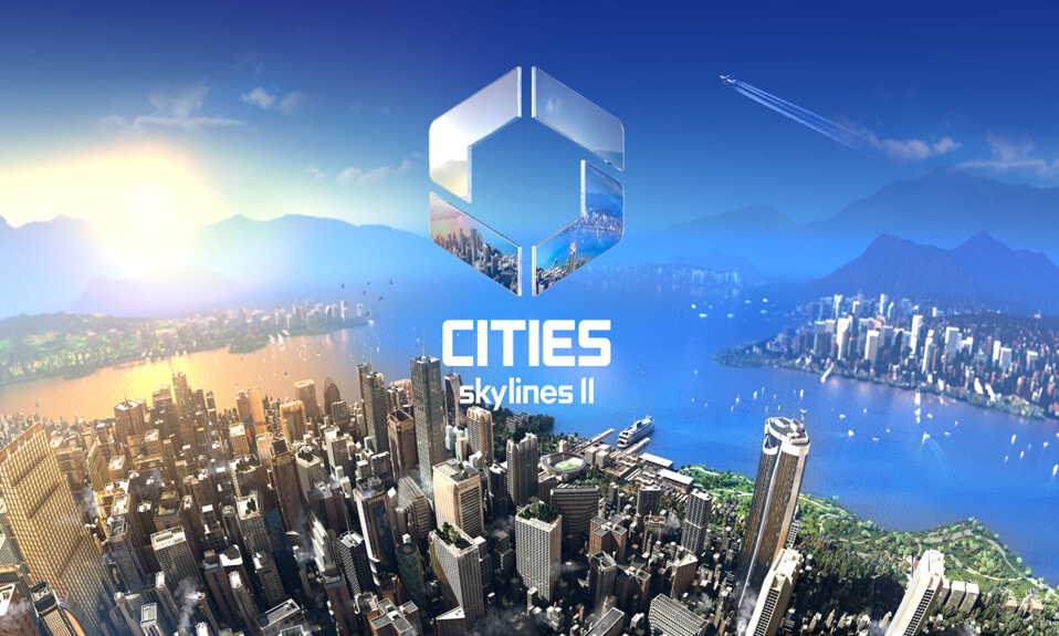 Cities: Skylines 2