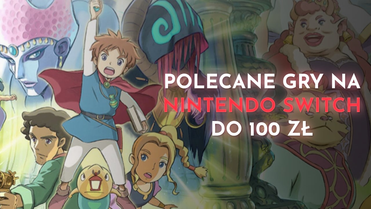 Polecane gry na Nintendo Switch do 100 zł Listopad 2023