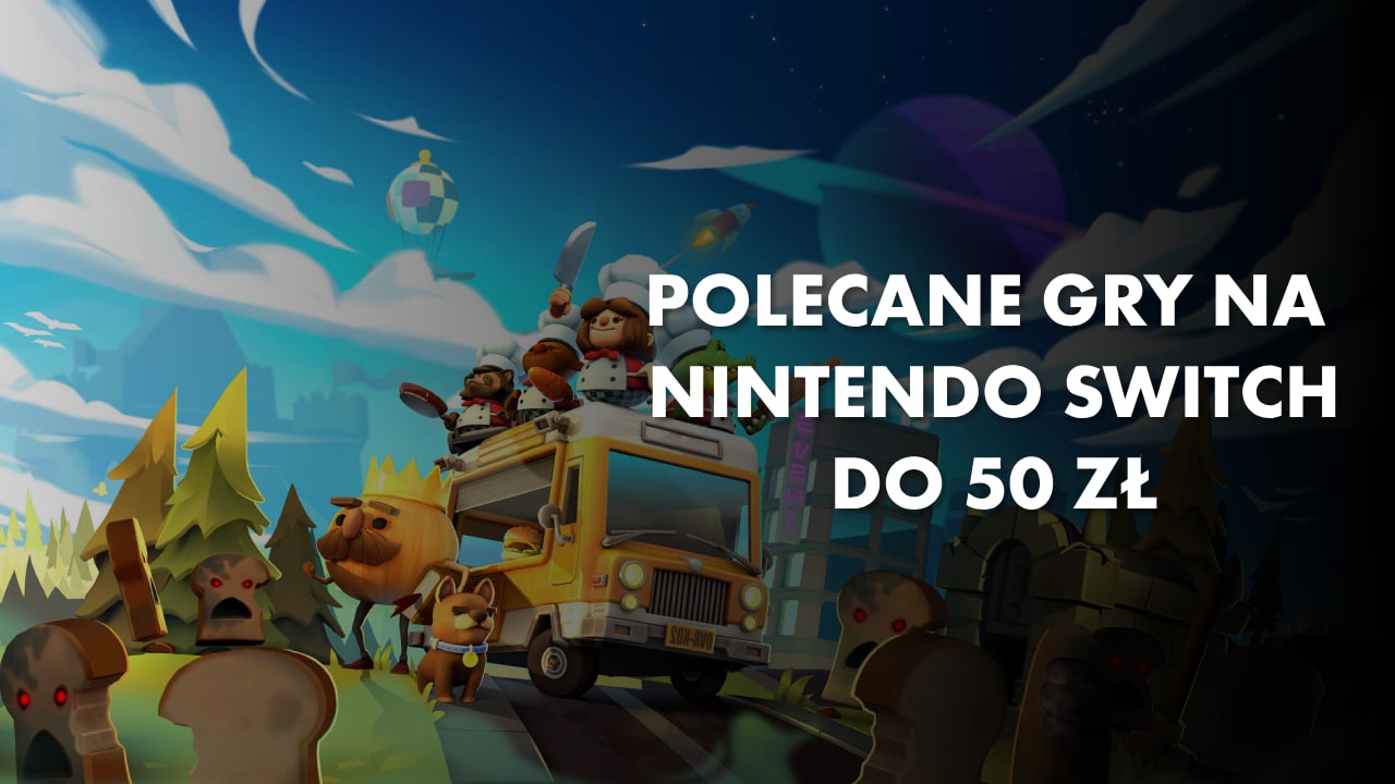 Polecane gry na Nintendo Switch do 50 zł Grudzień 2023