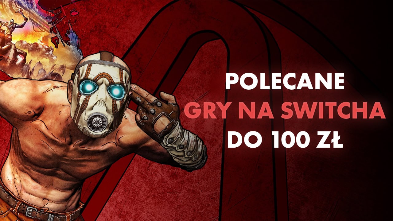 Polecane gry na Switcha do 100 zł Maj 2024