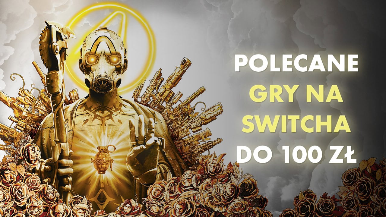 Polecane gry na Nintendo Switch do 100 zł Sierpień 2024