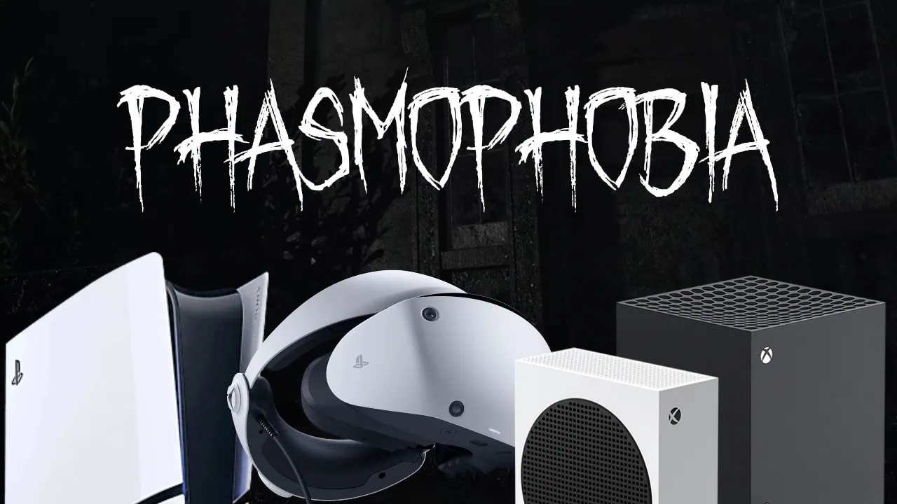 Phasmophobia PS5, PSvr2, xbox series x s