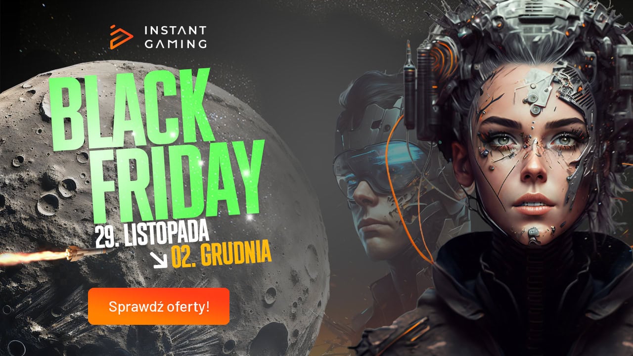 Wyprzedaż Black Friday w Instant Gaming wystartowała! Oto najgorętsze promocje na gry i nie tylko